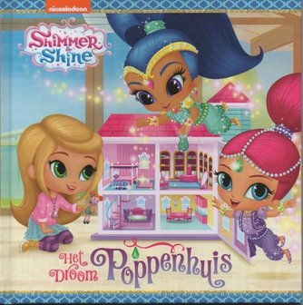 06004 Shimmer &amp; Shine Voorleesboek Het droom poppenhuis 