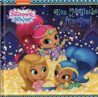 06011 Shimmer &amp; Shine Voorleesboek Een magische filmavond