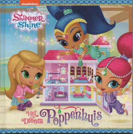 06004 Shimmer & Shine Voorleesboek Het droom poppenhuis 